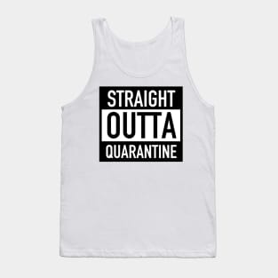 Straight Outta Quarantine Shirt - Social Distancing Shirt - Self Quarantine - Introvert Shirt - social distance shirt Tank Top